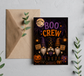 The Gnomes Boo Crew | Halloween Greeting Card With Envelope | Blank 5X7 Card