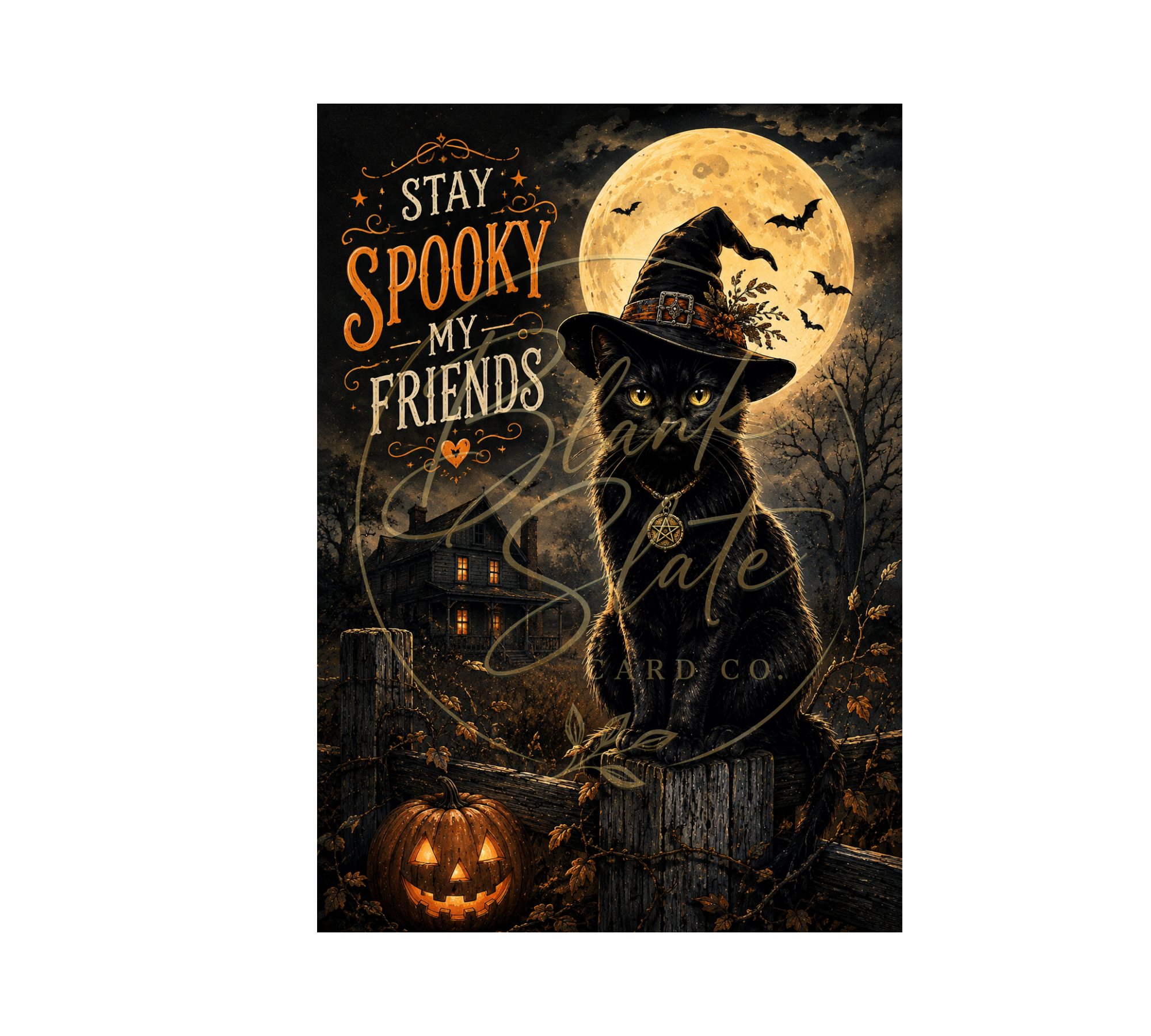 Stay Spooky My Friends, Black Cat Halloween Greeting Card with Envelope – Blank 5x7 Card