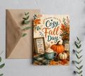 Cozy Fall Day Greeting Card | Autumn Pumpkin & Coffee | Blank 5x7 Card With Envelope