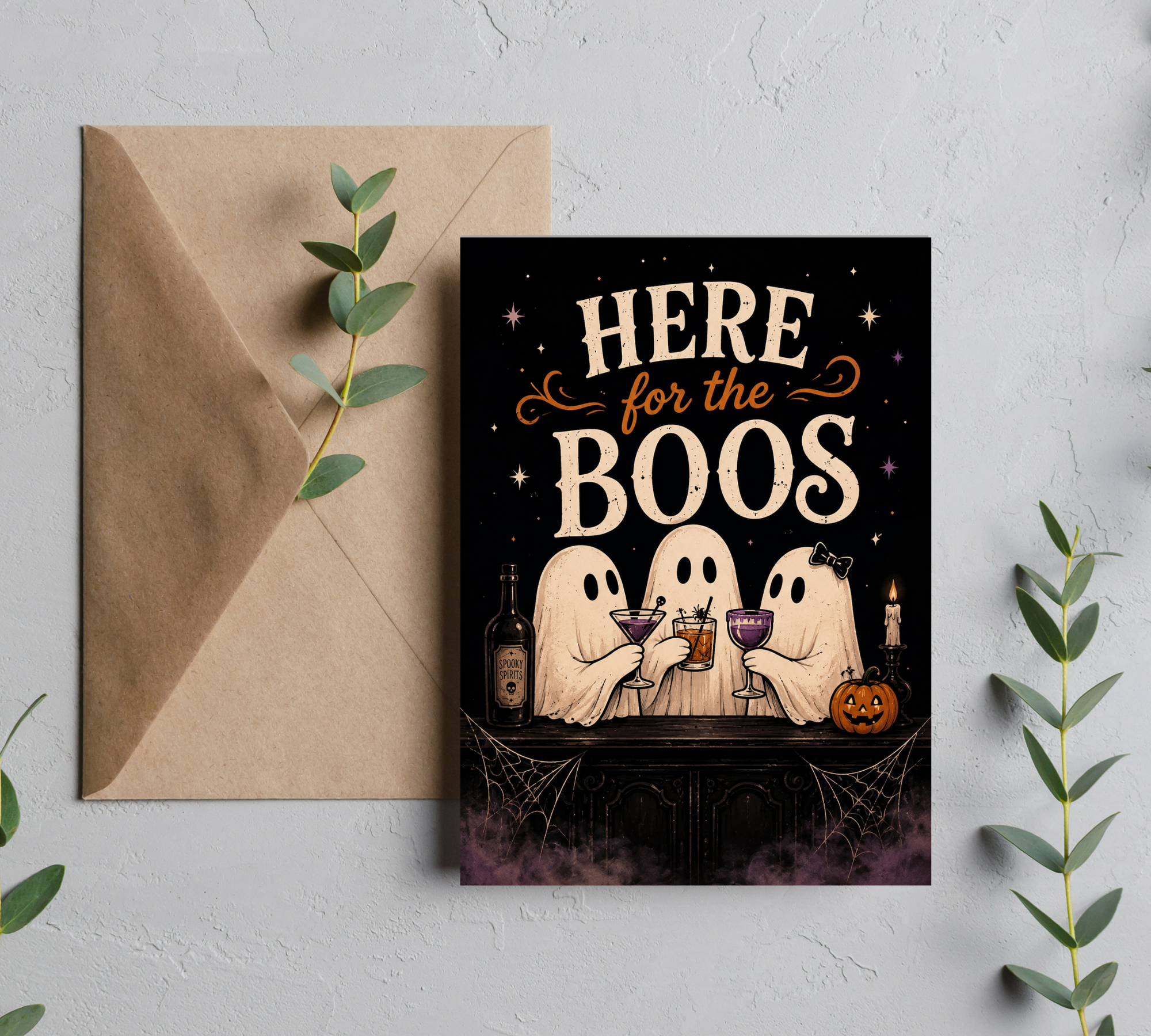 Here For The Boos | Funny Ghost Halloween Card With Envelope | Blank 5x7 Card