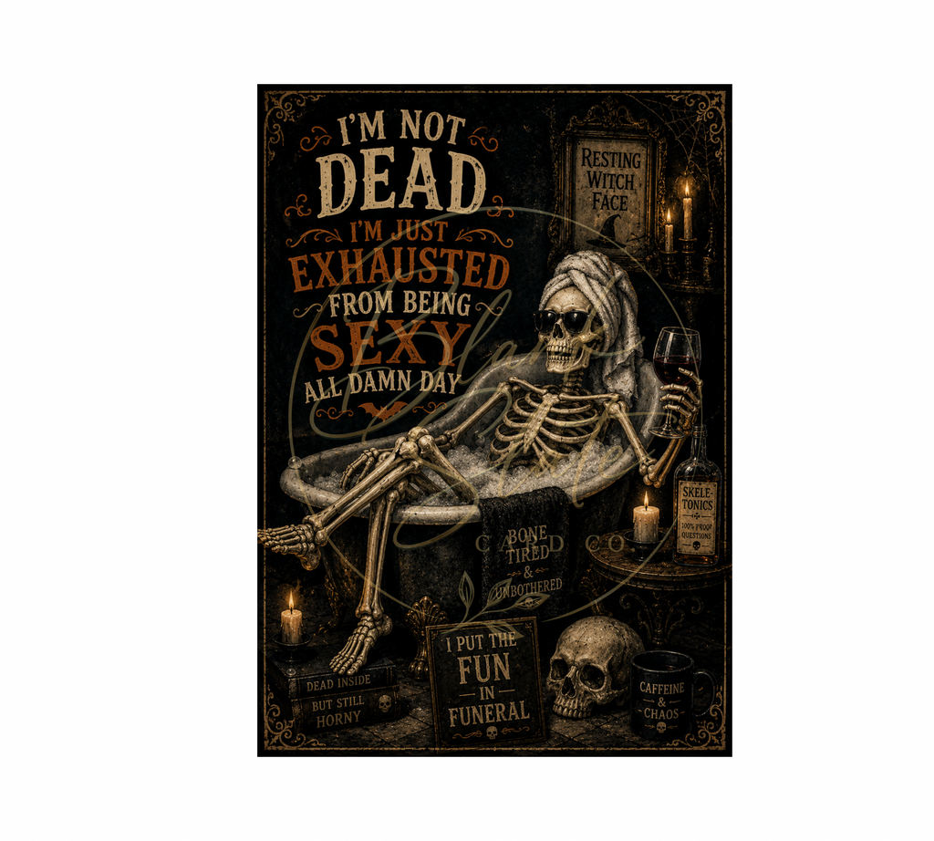I’m Not Dead, I’m Just Exhausted | Funny Skeleton Halloween Greeting Card with Envelope | Blank 5x7 Card
