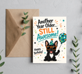 Another Year Older Still Awesome | Funny Frenchie Birthday Greeting Card With Envelope | Blank 5x7 Card