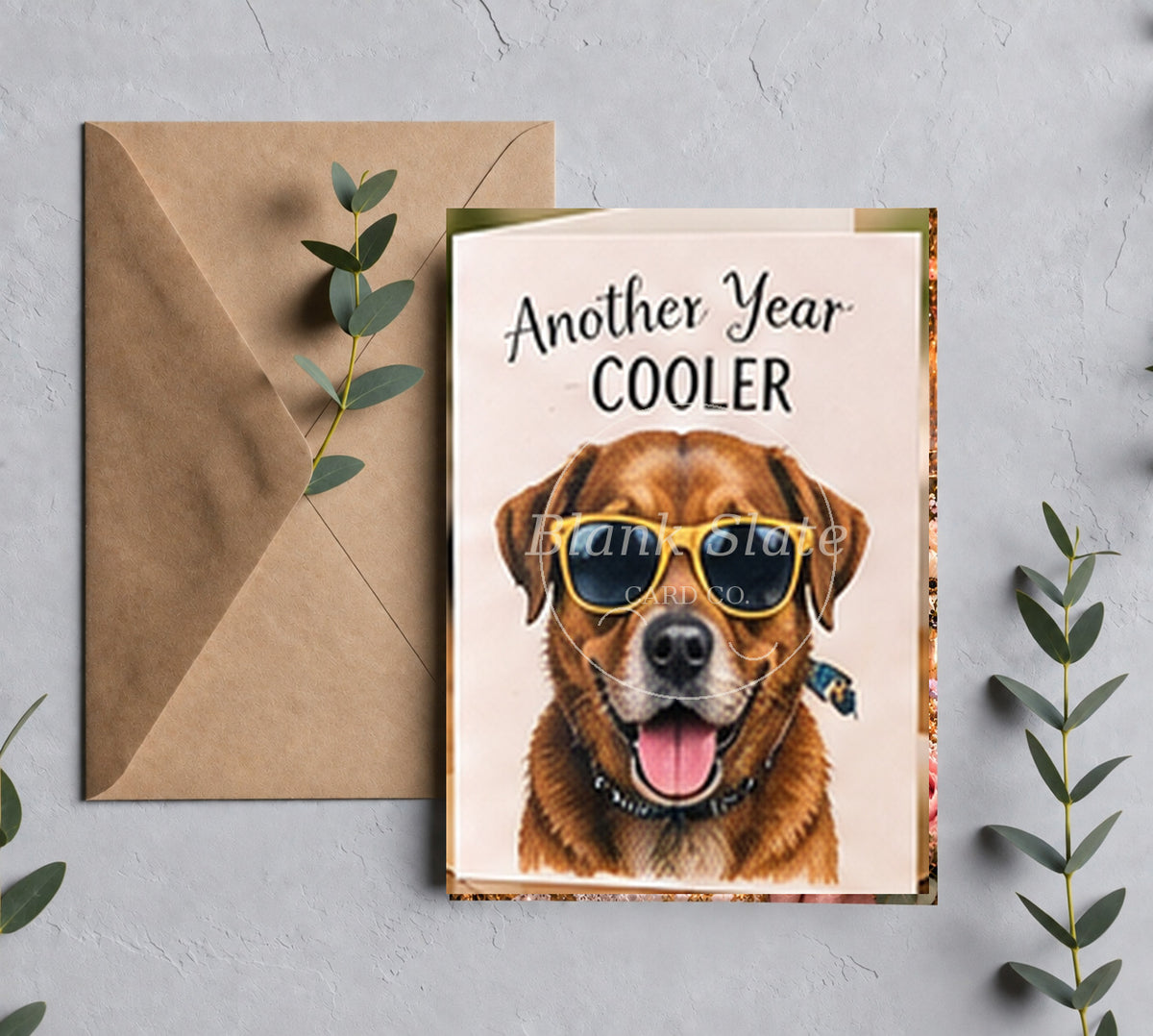 Cooler dog birthday greeting card with Blank Slate Card Co. watermark