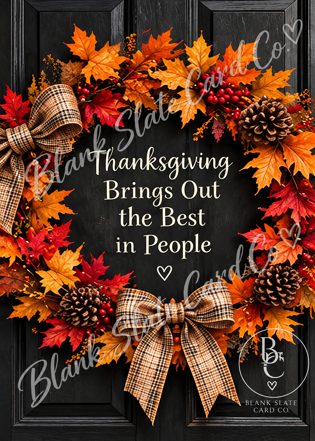 Watermarked Thanksgiving Brings Out the Best in People autumn wreath greeting card
