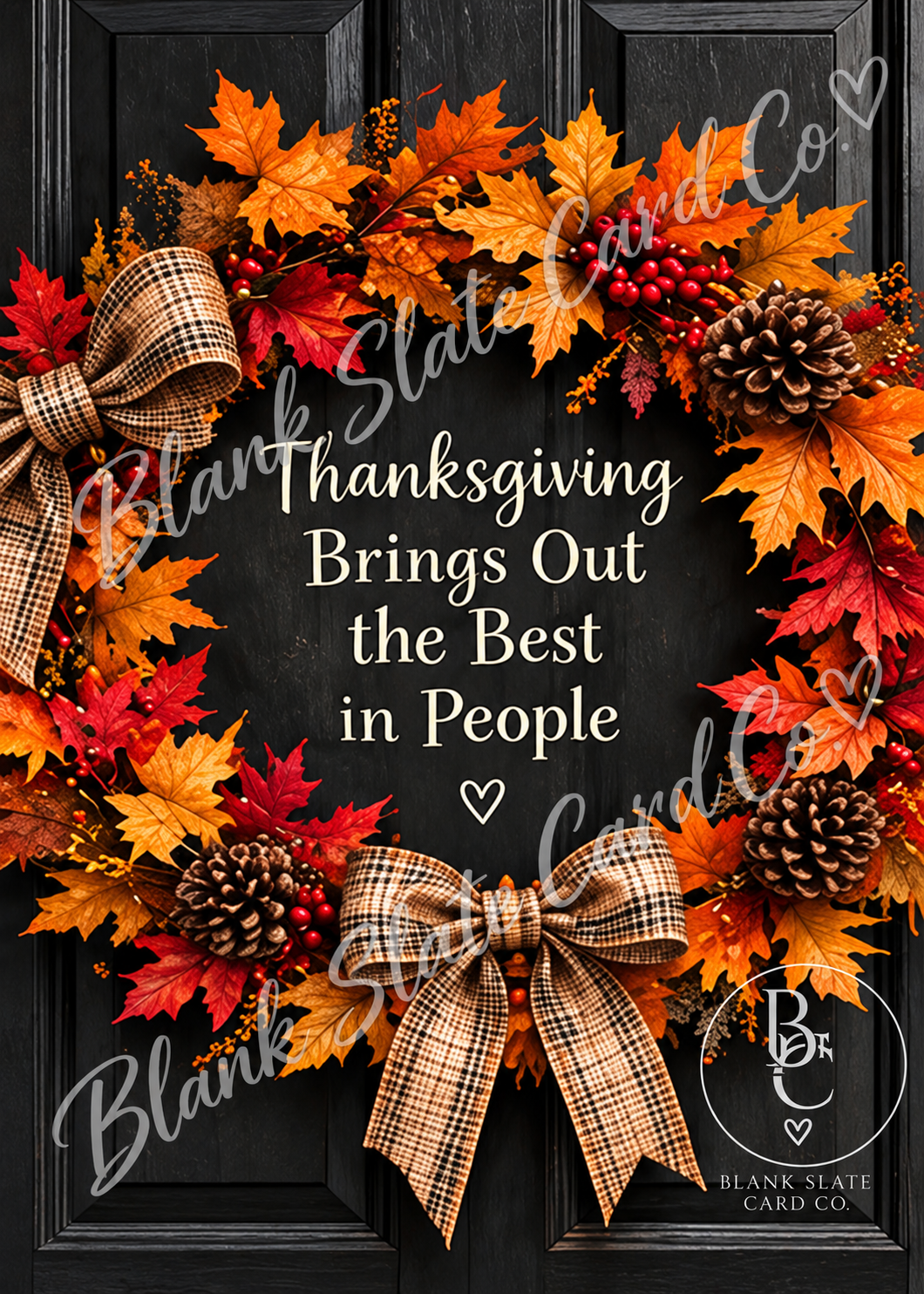Watermarked Thanksgiving Brings Out the Best in People autumn wreath greeting card