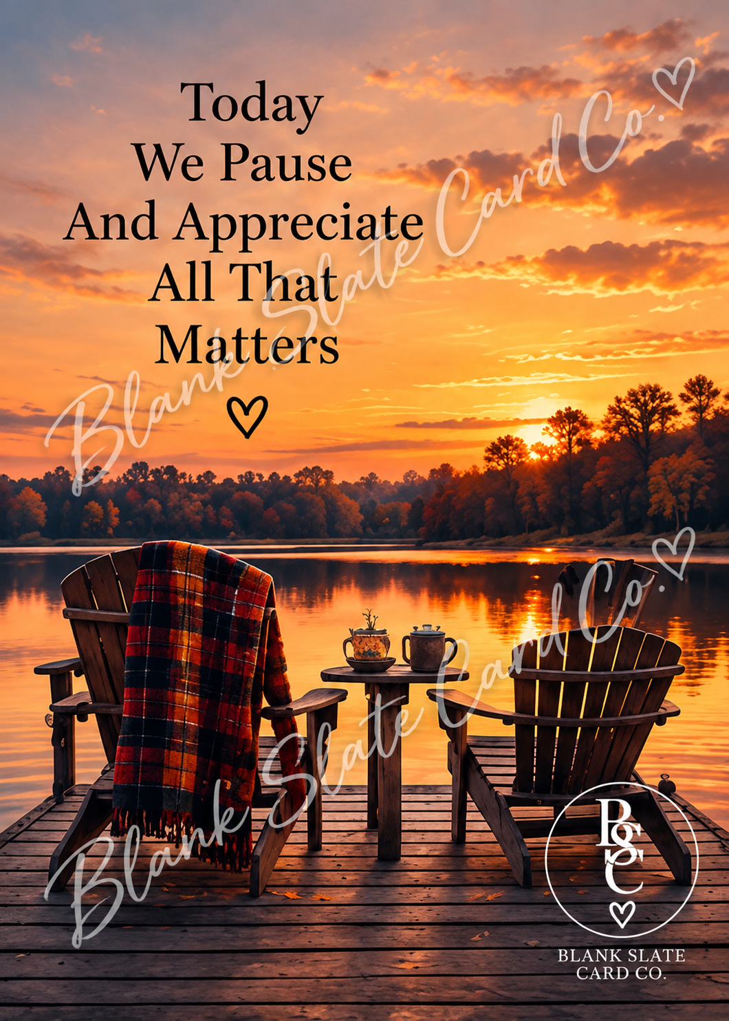 Watermarked Today We Pause and Appreciate All That Matters lake sunset Thanksgiving greeting card