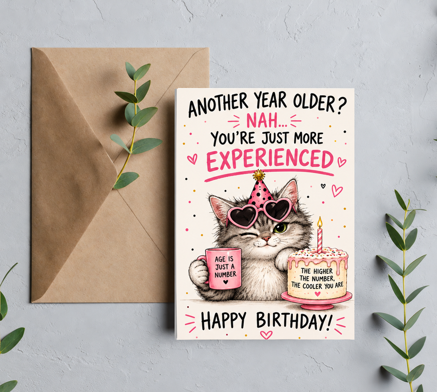 You’re Just More Experienced Funny Cat birthday greeting card mockup